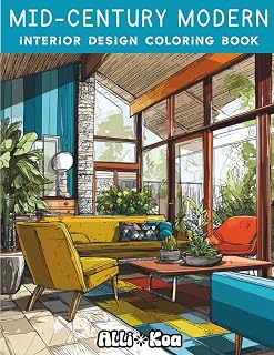 Mid-Century Modern Interior Design Coloring Book: 35 Retro Interiors to Spark Creativity, Inspire Design & Practice Color Rendering