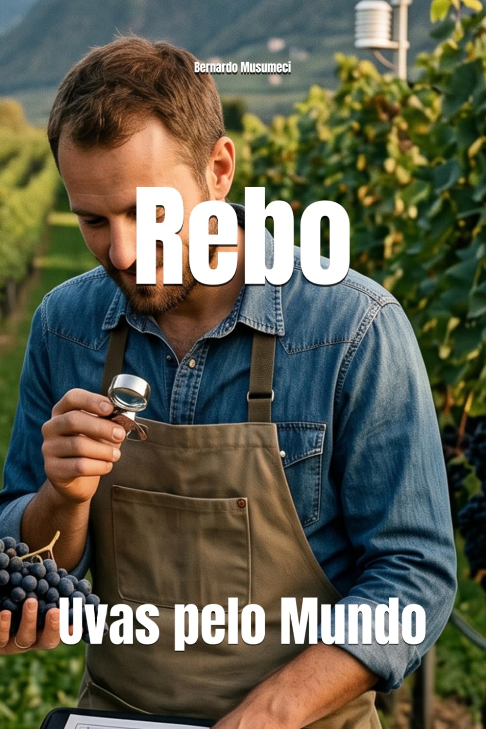 Rebo: Uvas pelo Mundo (Wines of the World: Italy)