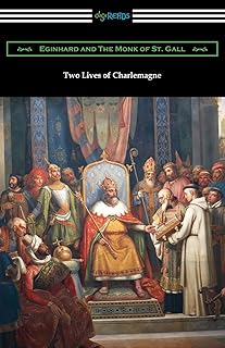 Two Lives of Charlemagne