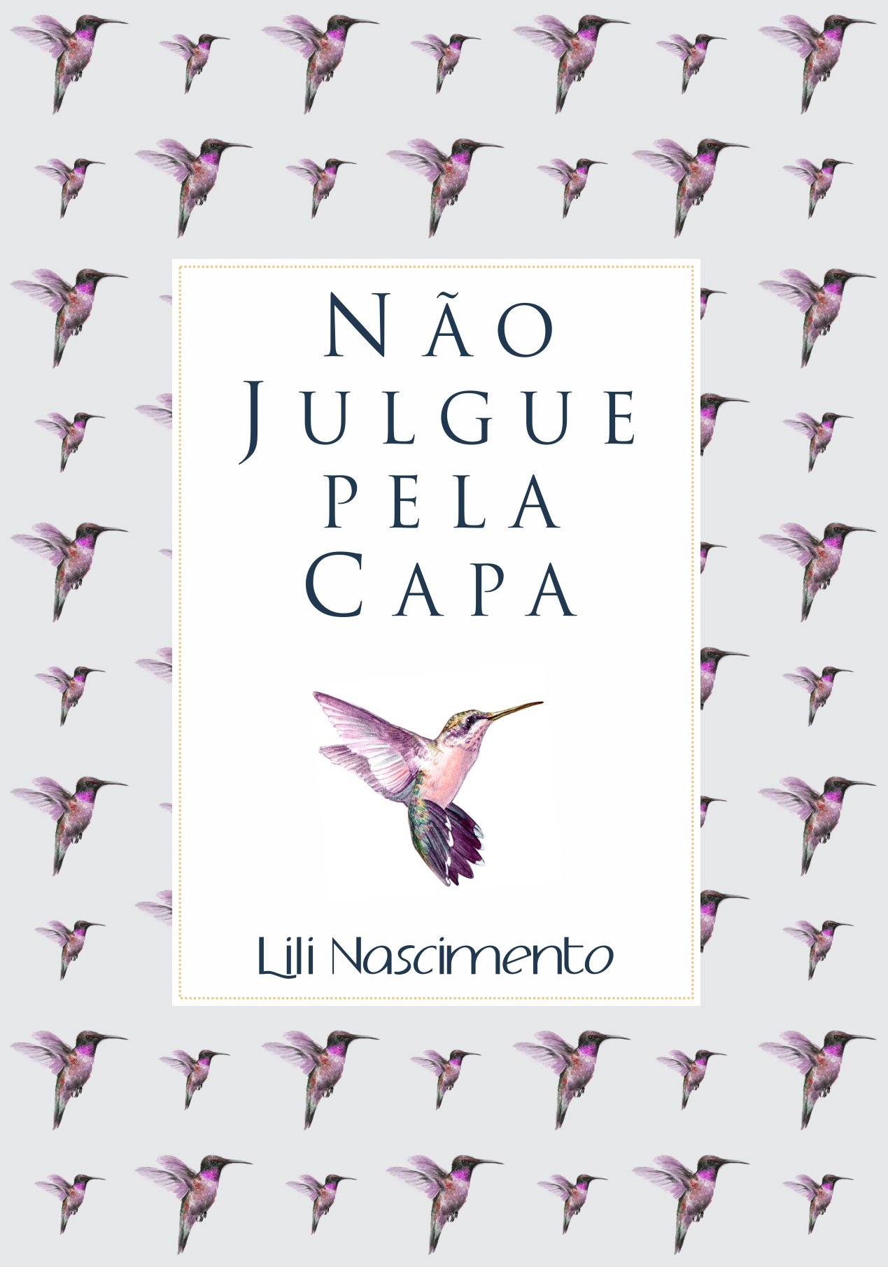 Não julgue pela capa (Portuguese Edition)