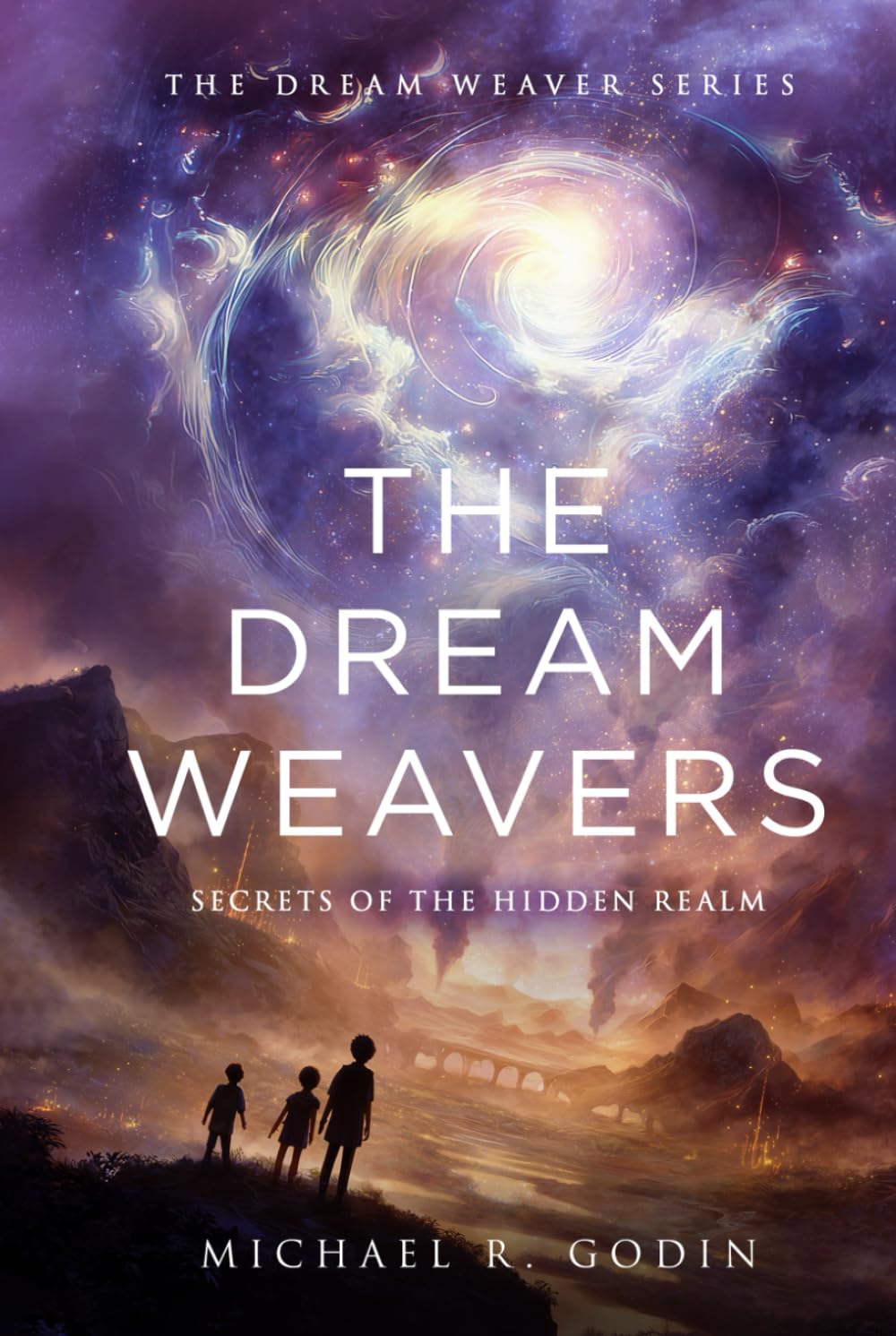 The Dream Weavers: Secrets of the Hidden Realm
