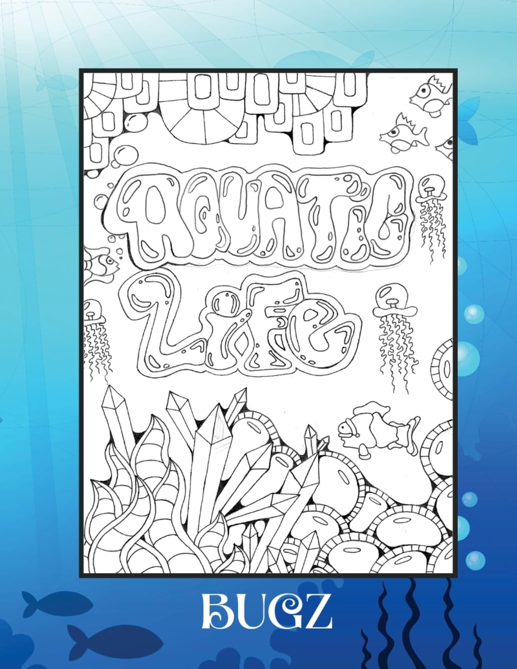 Aquatic Life: Coloring Book - Expanded Distribution