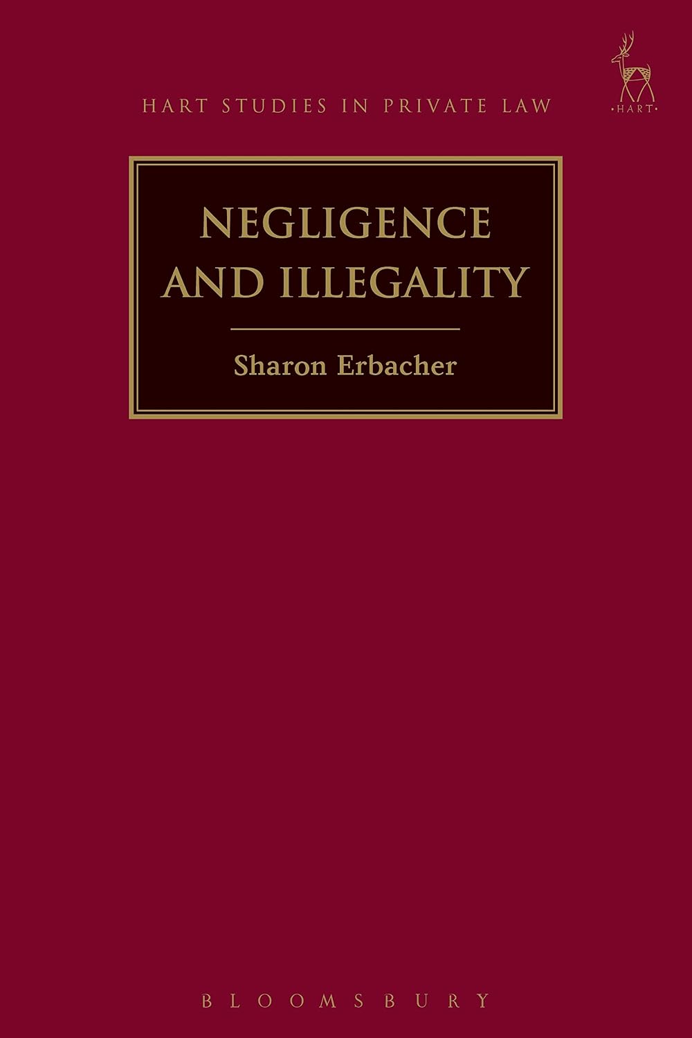Negligence and Illegality (Hart Studies in Private Law)