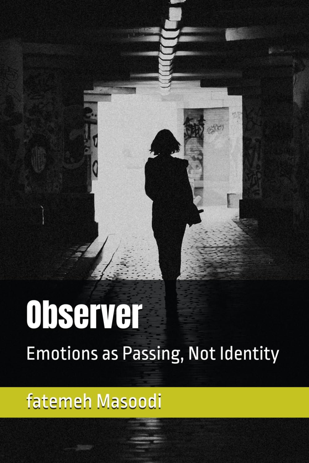 Observer: Emotions as Passing, Not Identity