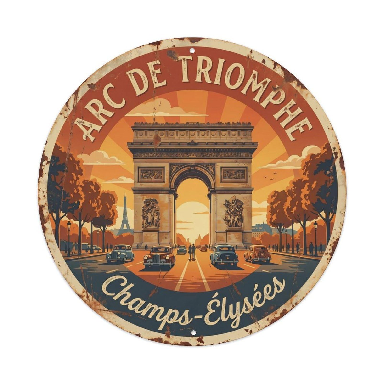 Vintage Travel Arc Triomphe Parisian Metal Tin Sign Plaque Wall Decor for Cafe, Club Bar, Office, Home Garden Round Metal Poster 8x8Inch