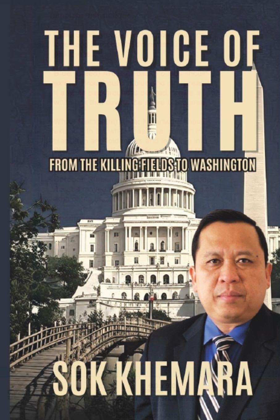 The Voice of Truth: From the Killing Fields to Washington