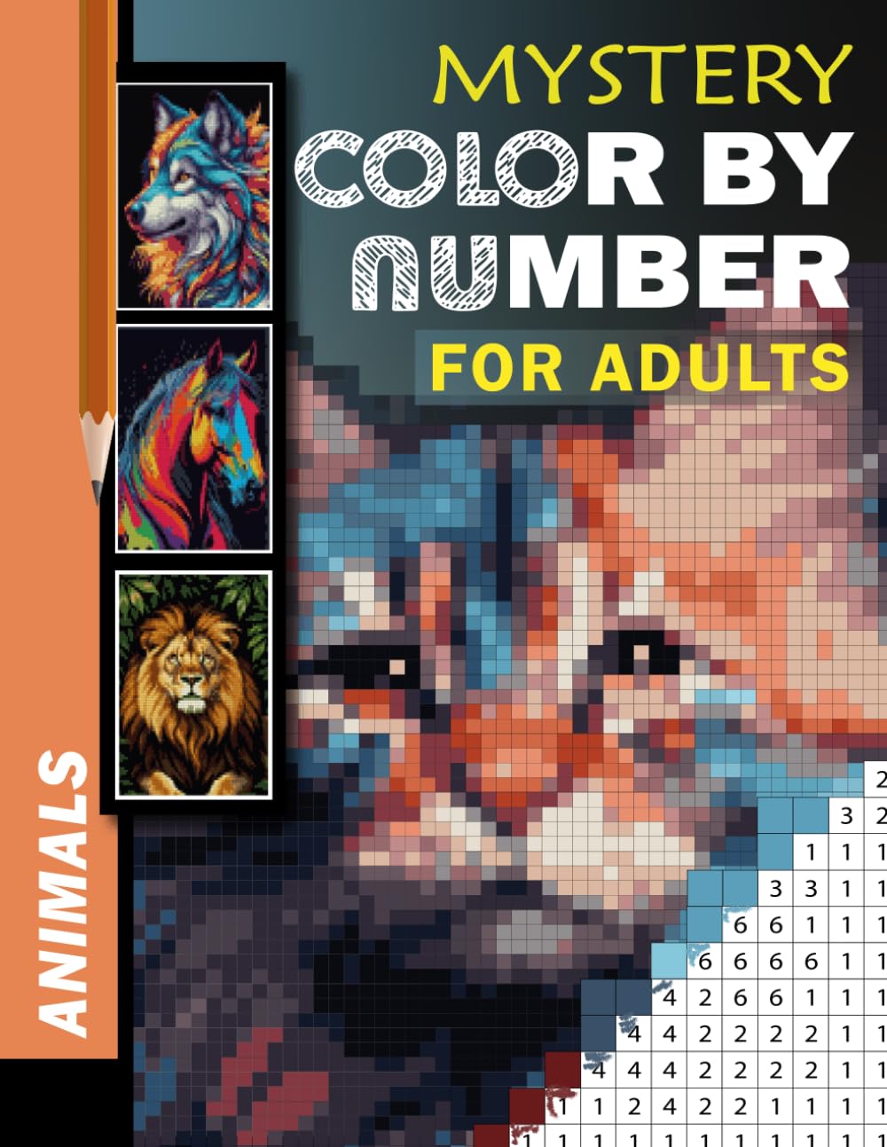 100 Mystery Mosaic Animal Color by Number: Animals Edition Hidden Animal Puzzles in Square, Circle, and Hexagon Shapes for Relaxing, Fun, and Creative Coloring