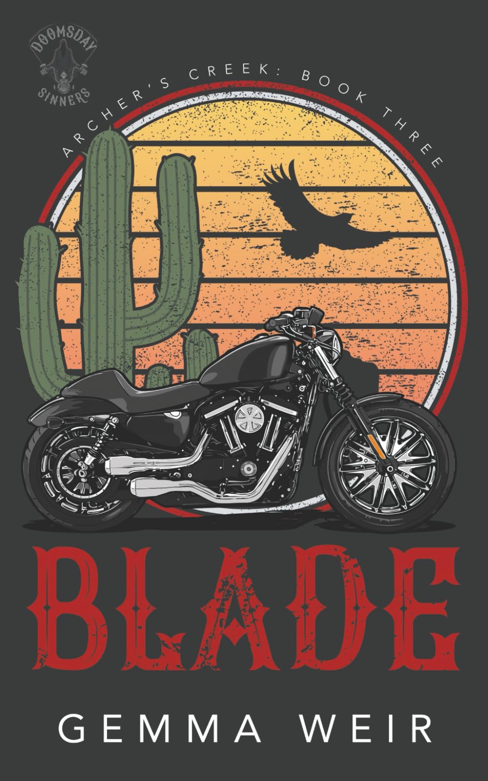 Blade: Contemporary Biker Romance (Archer's Creek)