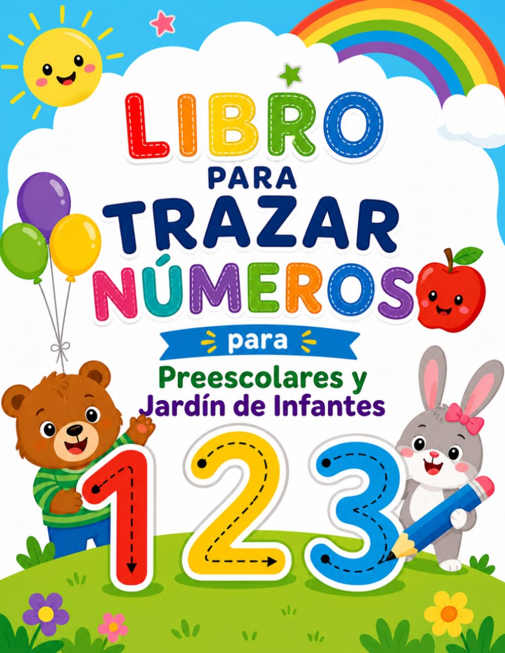 Libro de Actividades de Trazado de Números para Preescolar y Kínder: Cuaderno de Trazado de Números para Niños de 3 a 5 Años, Aprende a Escribir los ... de Escritura para Preescolar y Kínder