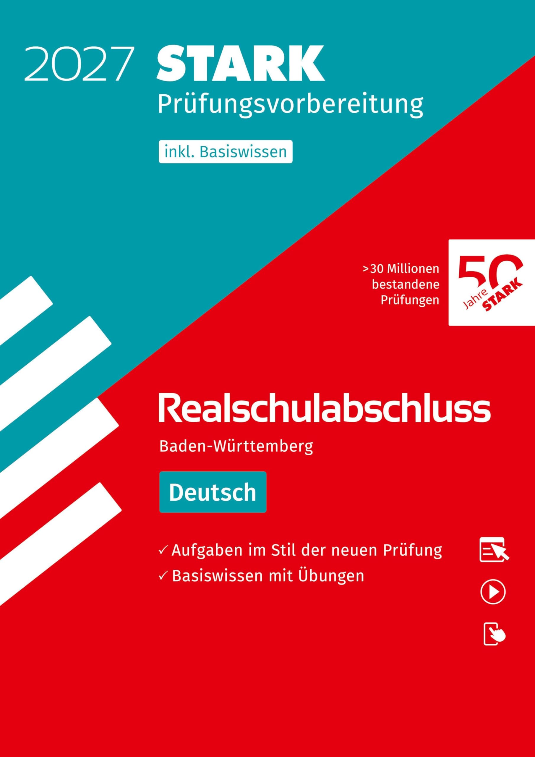 STARK Deutsch - Realschulabschluss 2027 BW - Prüfungsvorbereitung inkl. Basistraining (Abschlussprüfungen)