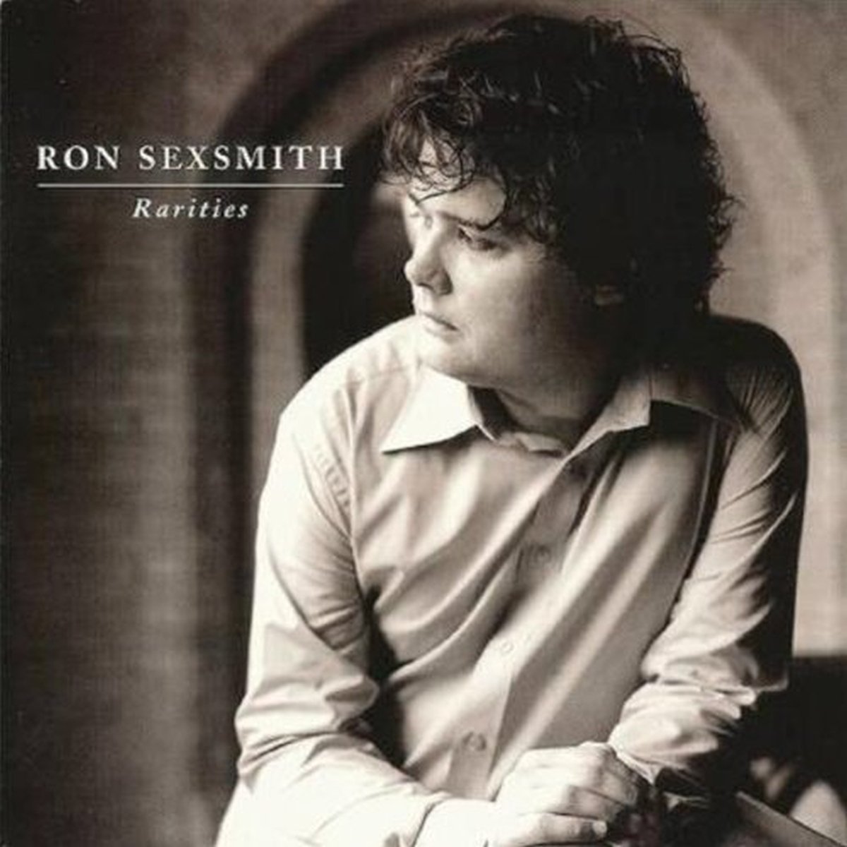 Rarities [Audio CD] Ron Sexsmith and Sexsmith, Ron