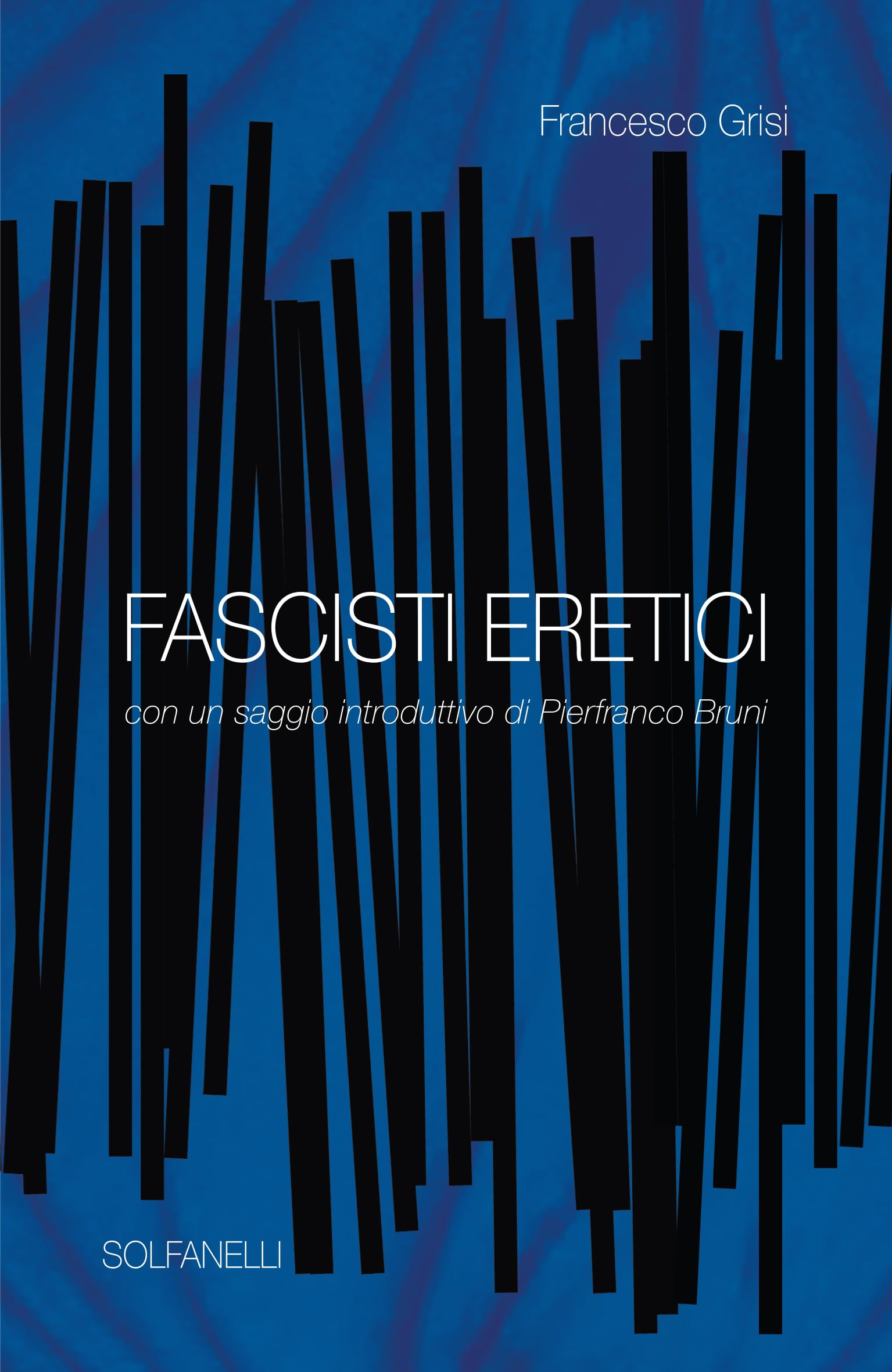 Fascisti Eretici - 4