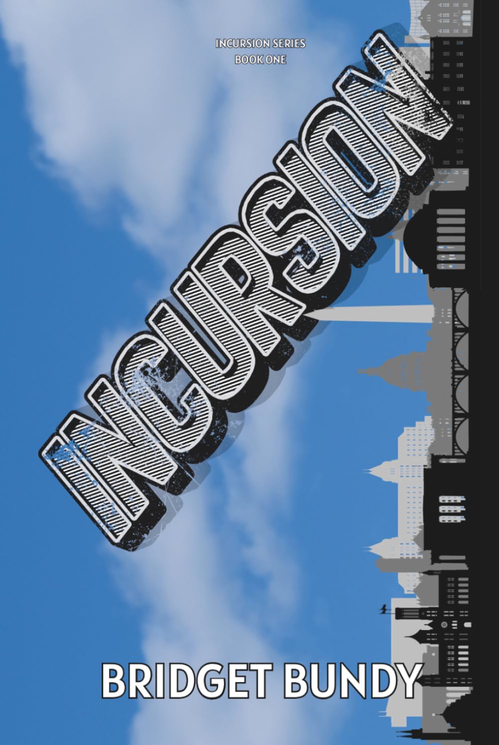 Incursion (Incursion Series)