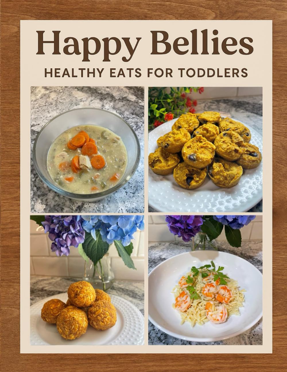 Happy Bellies: Healthy Eats for Toddlers