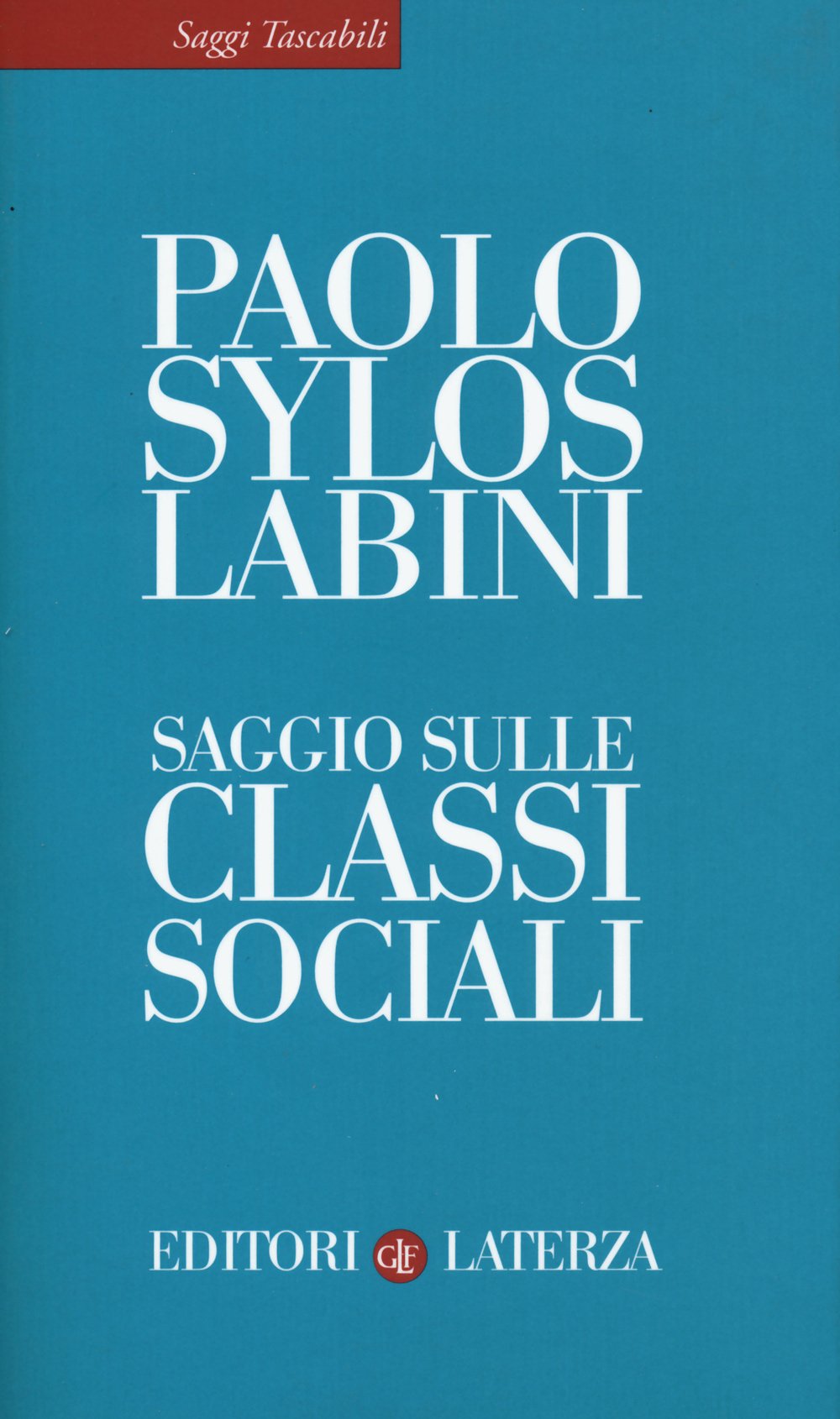 Saggio Sulle Classi Sociali - 4