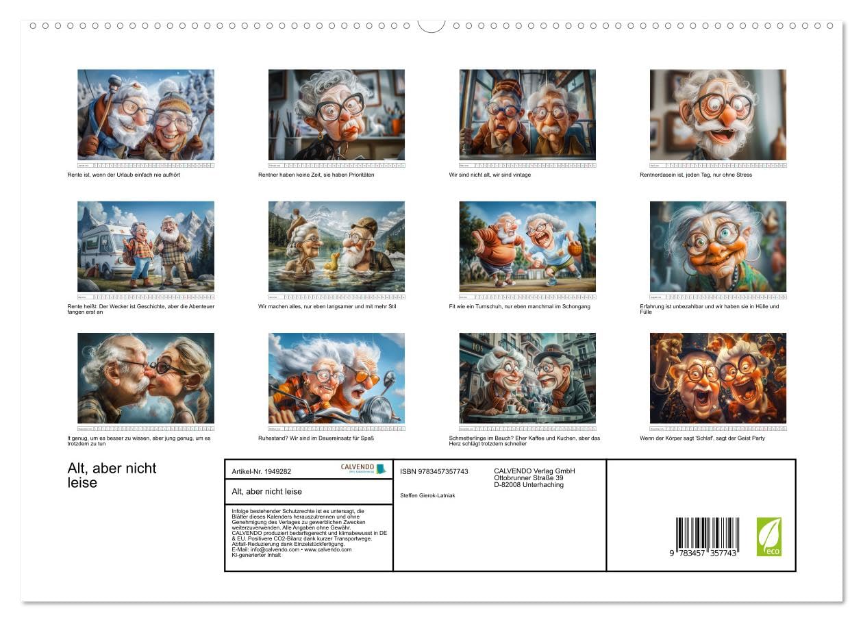 Alt, aber nicht leise (hochwertiger Premium Wandkalender 2026 DIN A2 quer), Kunstdruck in Hochglanz: Satirische Sprüche und witzige Illustrationen ... zum alten Eisen gehören. (CALVENDO Spass)