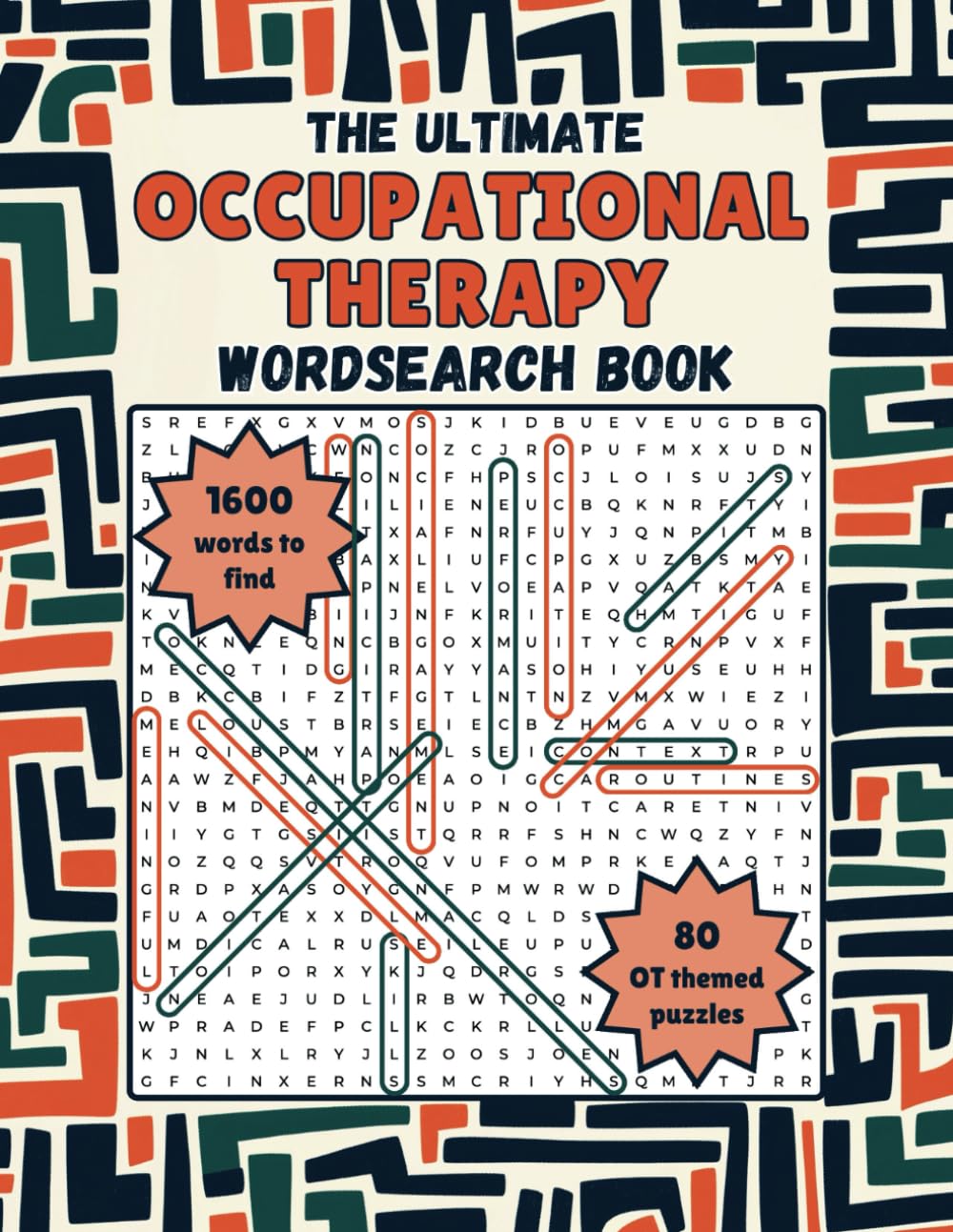 The Ultimate Occupational Therapy Wordsearch Book: 80 Word Search Puzzles for Qualified OT Staff, Students and Therapy Assistants | Holiday, Secret ... Appreciation Gift for Occupational Therapists