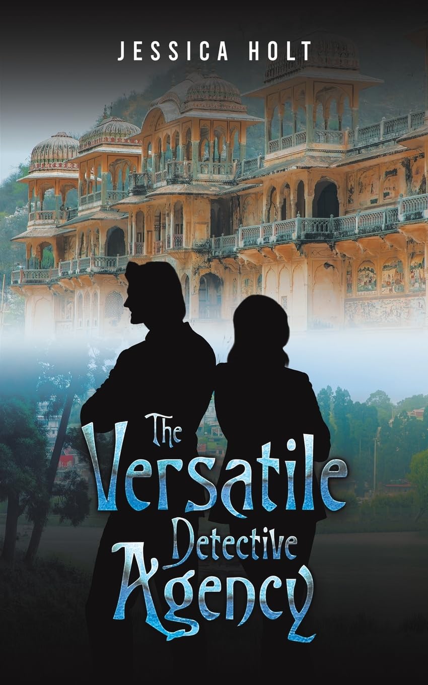 The Versatile Detective Agency by Jessica Holt PAPERBACK 9781787104655