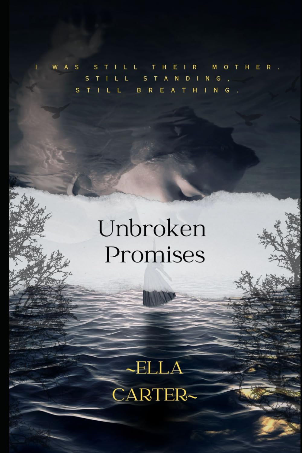 Unbroken Promises