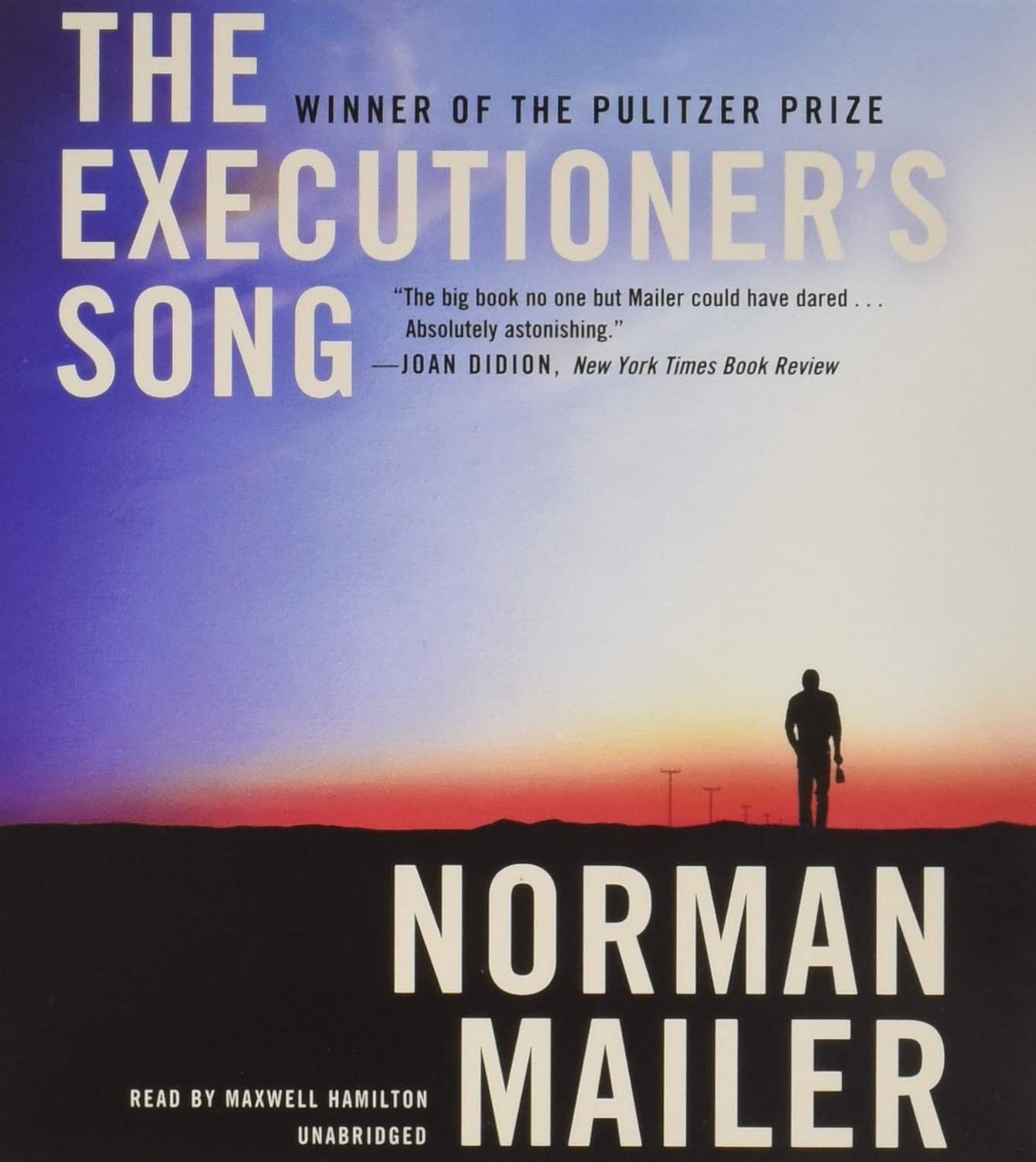 The Executioner's Song Mailer, Norman, Hamilton, Maxwell