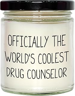 Gifts from Friends to Officially The World's Coolest Drug Counselor Christmas Unique Gifts, 9oz Vanilla Soy Candle, Funny Quote, Soy Wax Candle, Drug Counselor Gifts