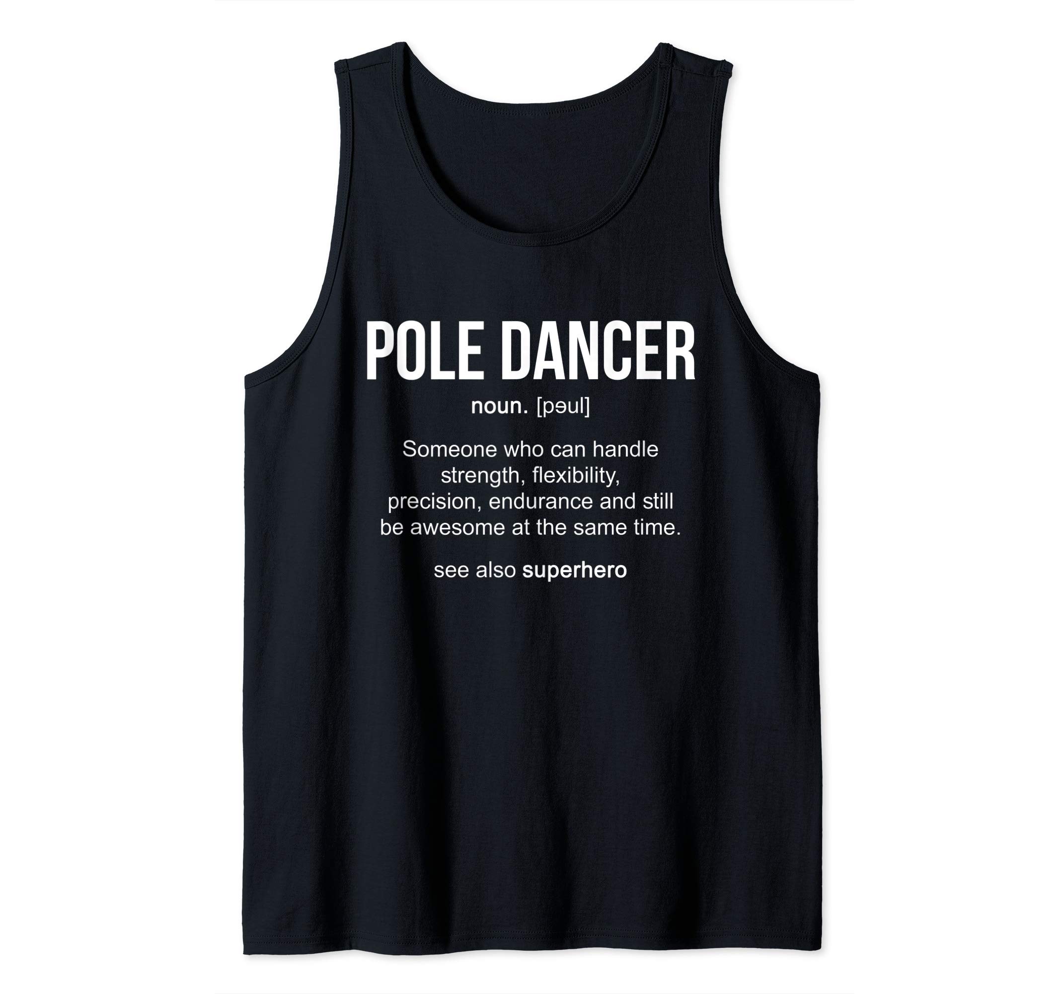 Pole Dancer Definition I Funny Poledance pole dance Tank Top