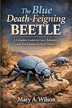 The Blue Death-Feigning Beetle: A Complete Guide to Care, Behavior, and Fascinating Survival Tactics
