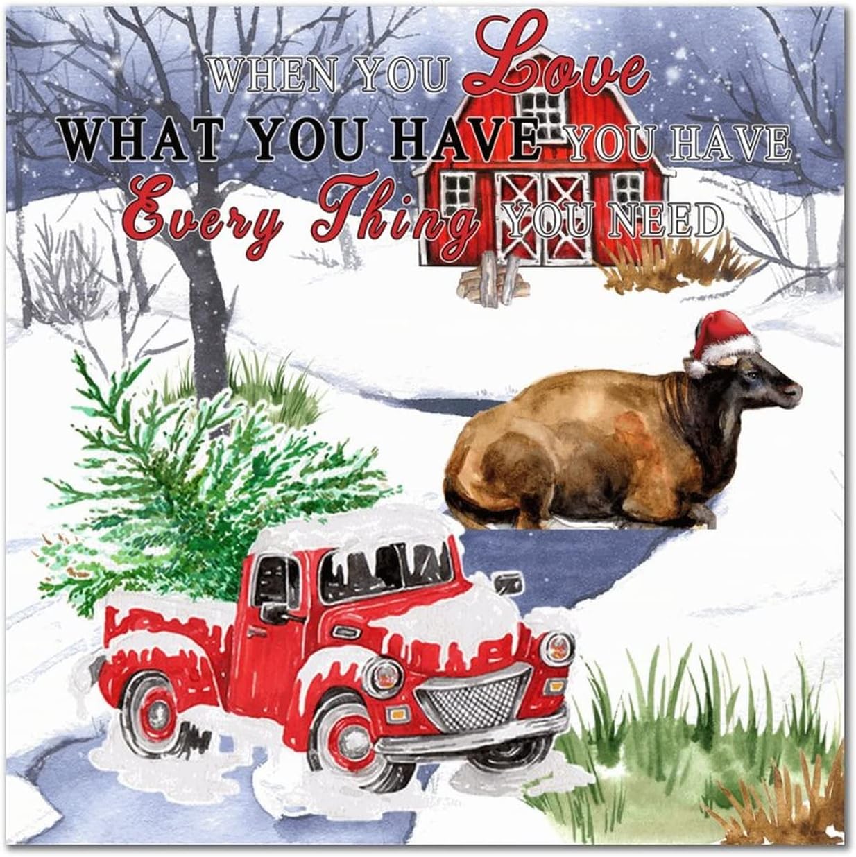 When You Love What You Have Wood Sign Farm Barn Christmas Hat Cow Red Truck Wooden Wall Hangings Rustic Holy Night Woodshop Garage Wall Decoration For Bedroom Living Room Office Home Wall 16x16in