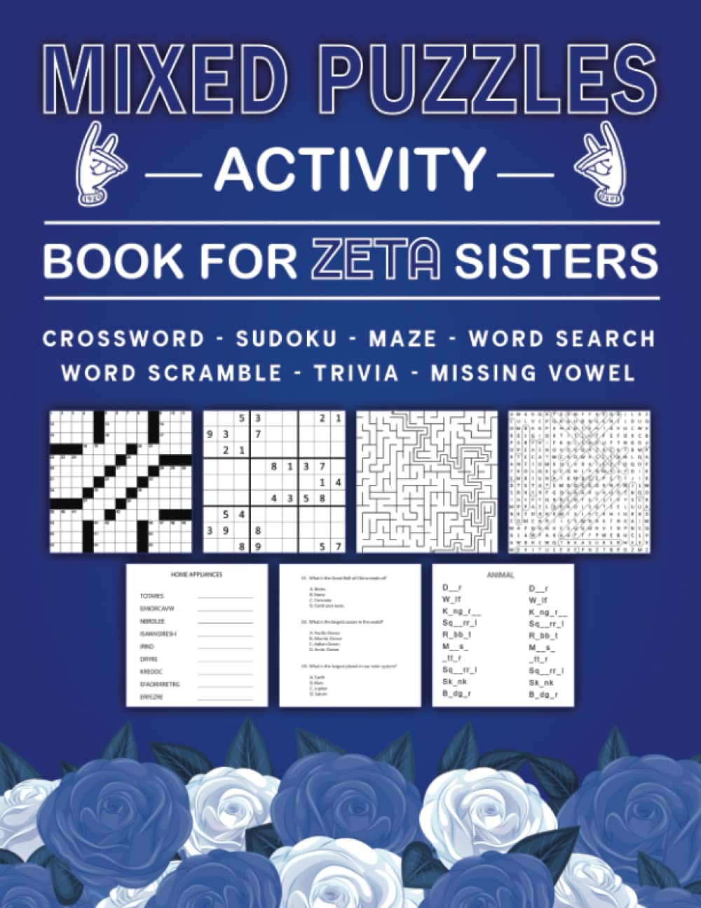 Rosa J. RandMixed Puzzles Activity Book for ZETA Sisters: Over 100+ Assorted Puzzles to Keep You Entertained for Hours | Zeta Phi Beta Sorority