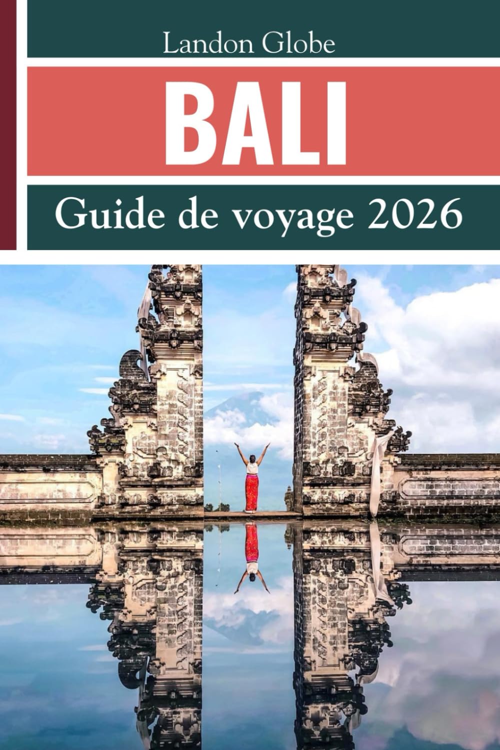 BALI Guide de voyage 2026