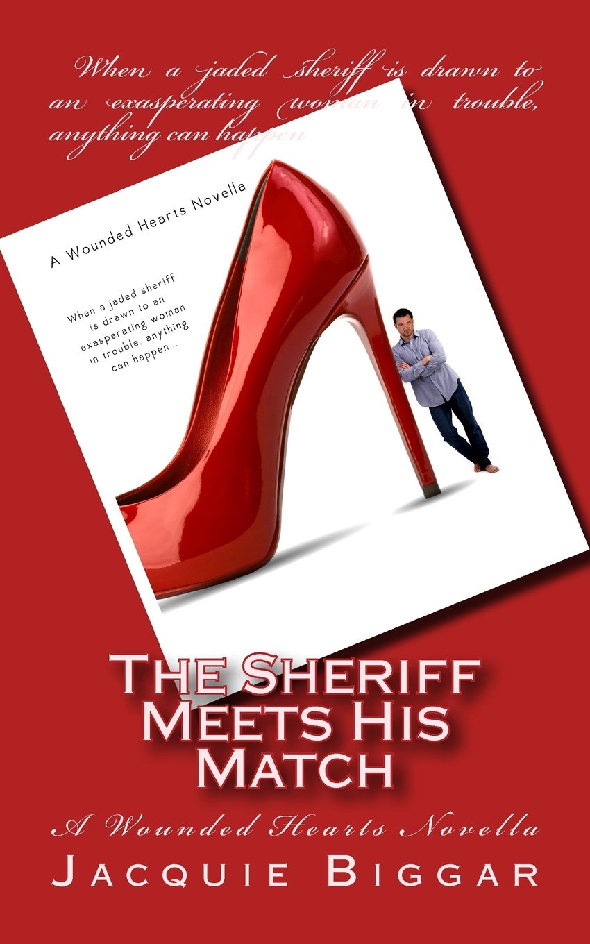 The Sheriff Meets His Match: A Wounded Hearts Novella: Volume 4