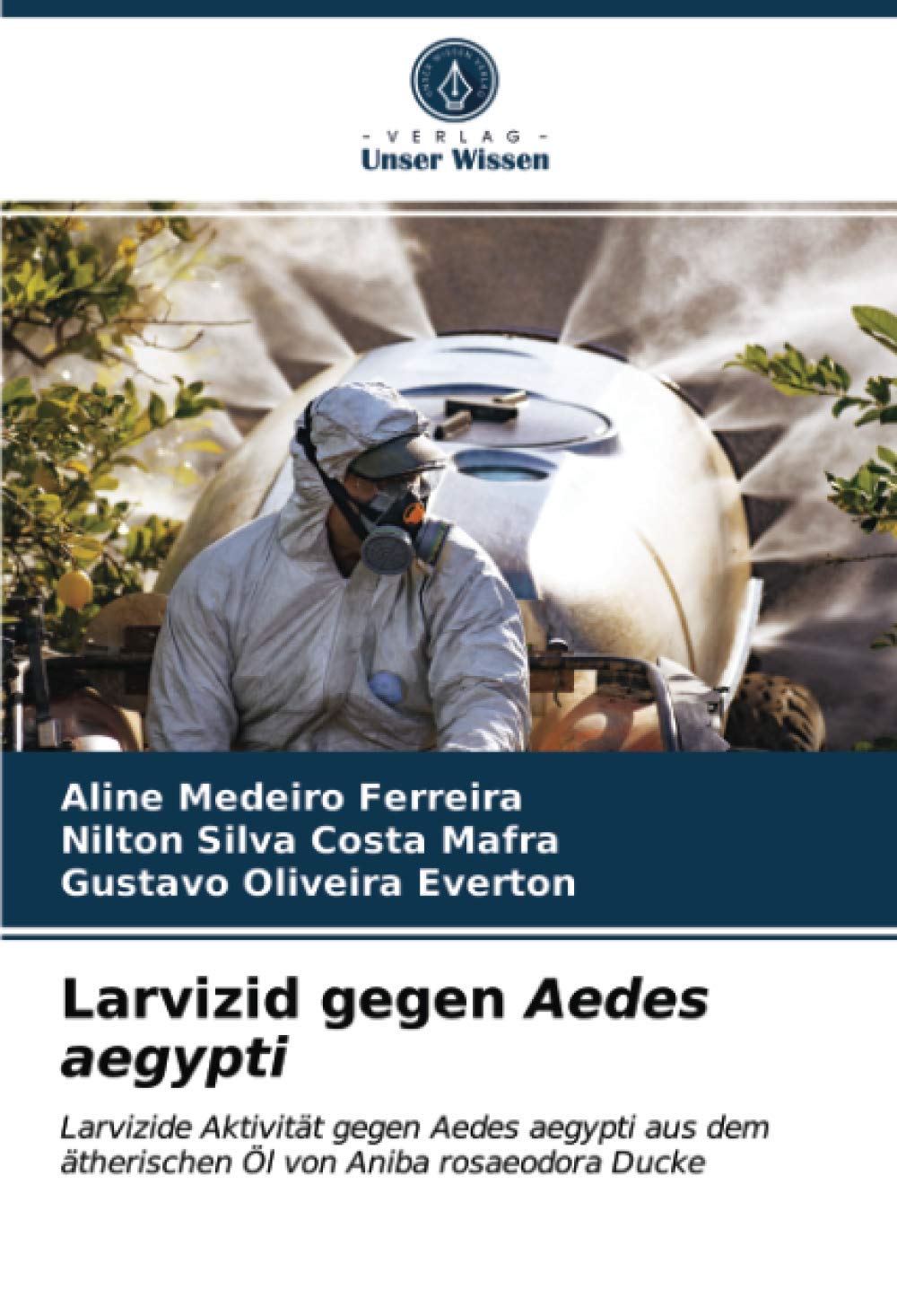 Larvizid gegen Aedes aegypti