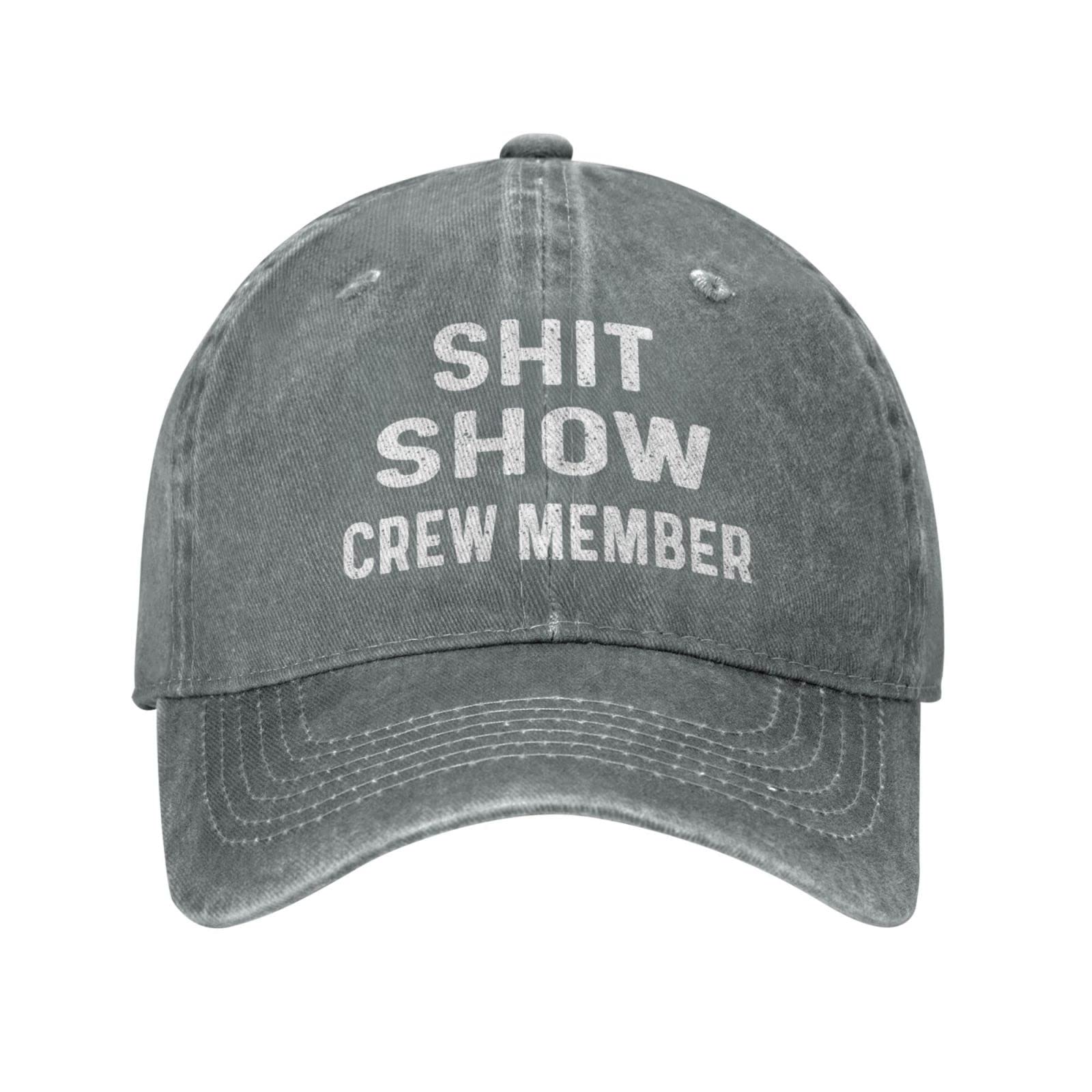 NLWQEKV Funny Hat Shit Show Crew Member Hat Women Dad Hats Adjustable Caps Gray