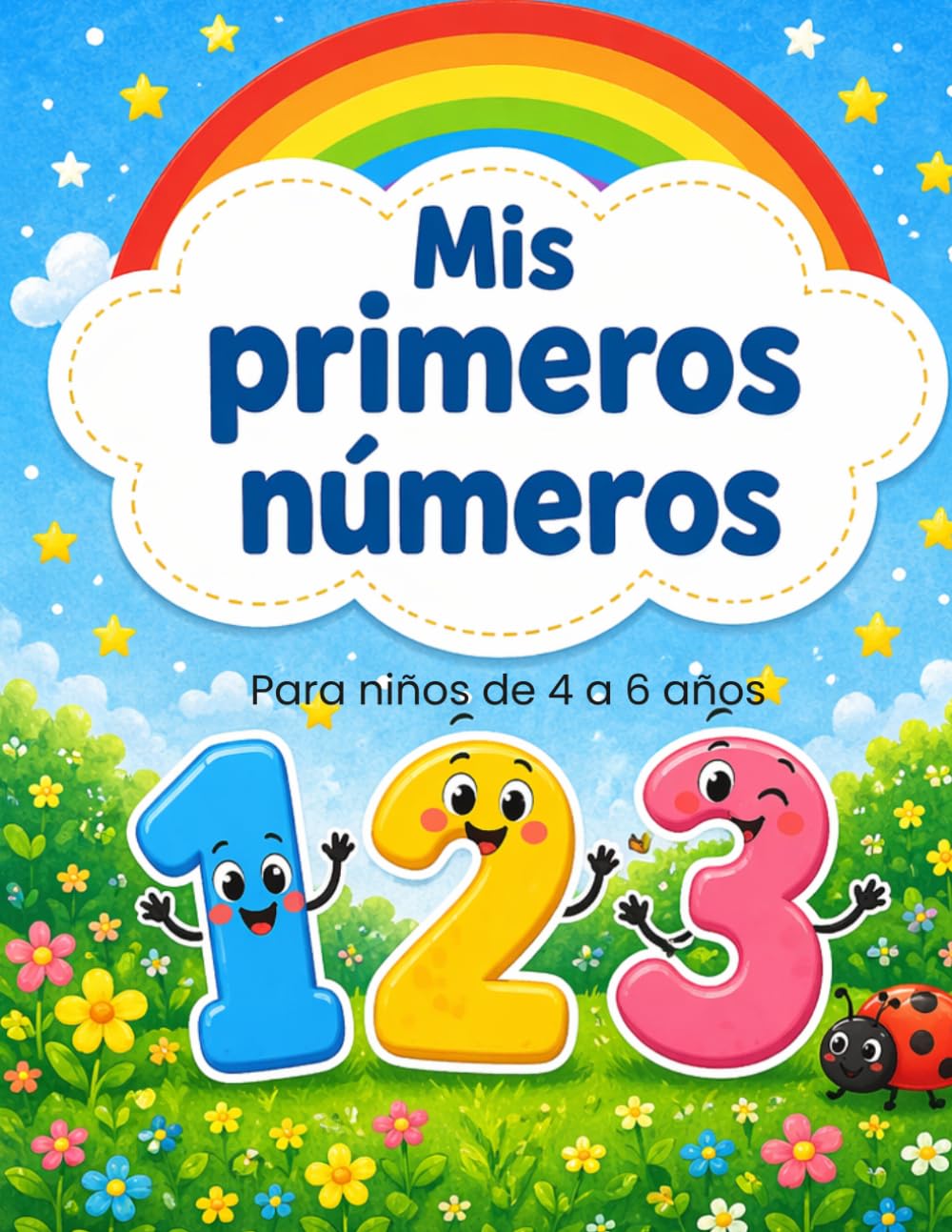 Mis primeros números: Libro de actividades para niños de 4 a 6 años (Mis primeros aprendizajes)