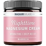 Magnesium Lotion - Nighttime Magnesium Cream - Apply to Legs, Arms or Chest - Topical Magnesium Chloride - USA Made and Safe for Kids (Magnolia)