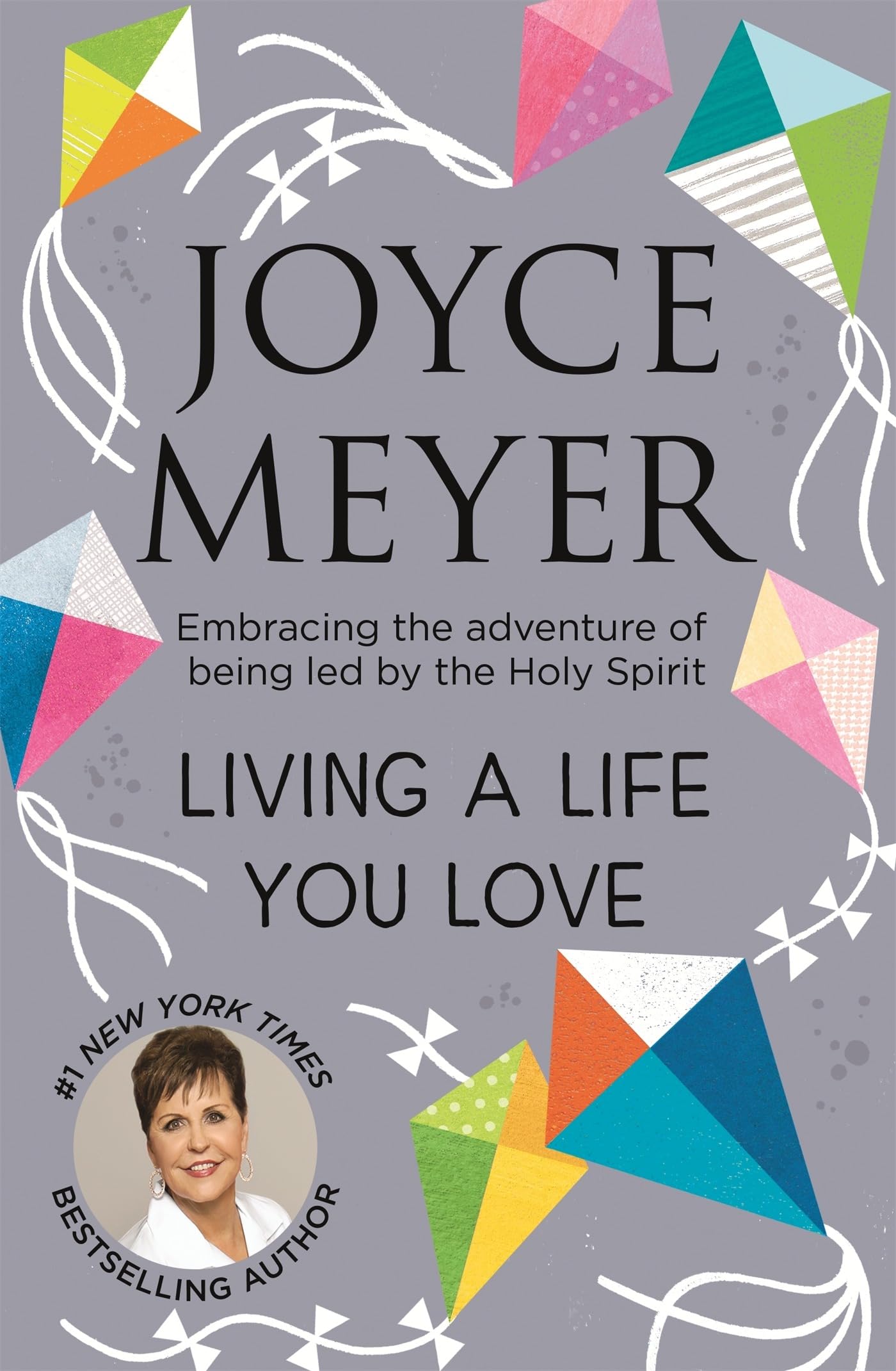 Living A Life You Love by Joyce Meyer PAPERBACK 9781473682894