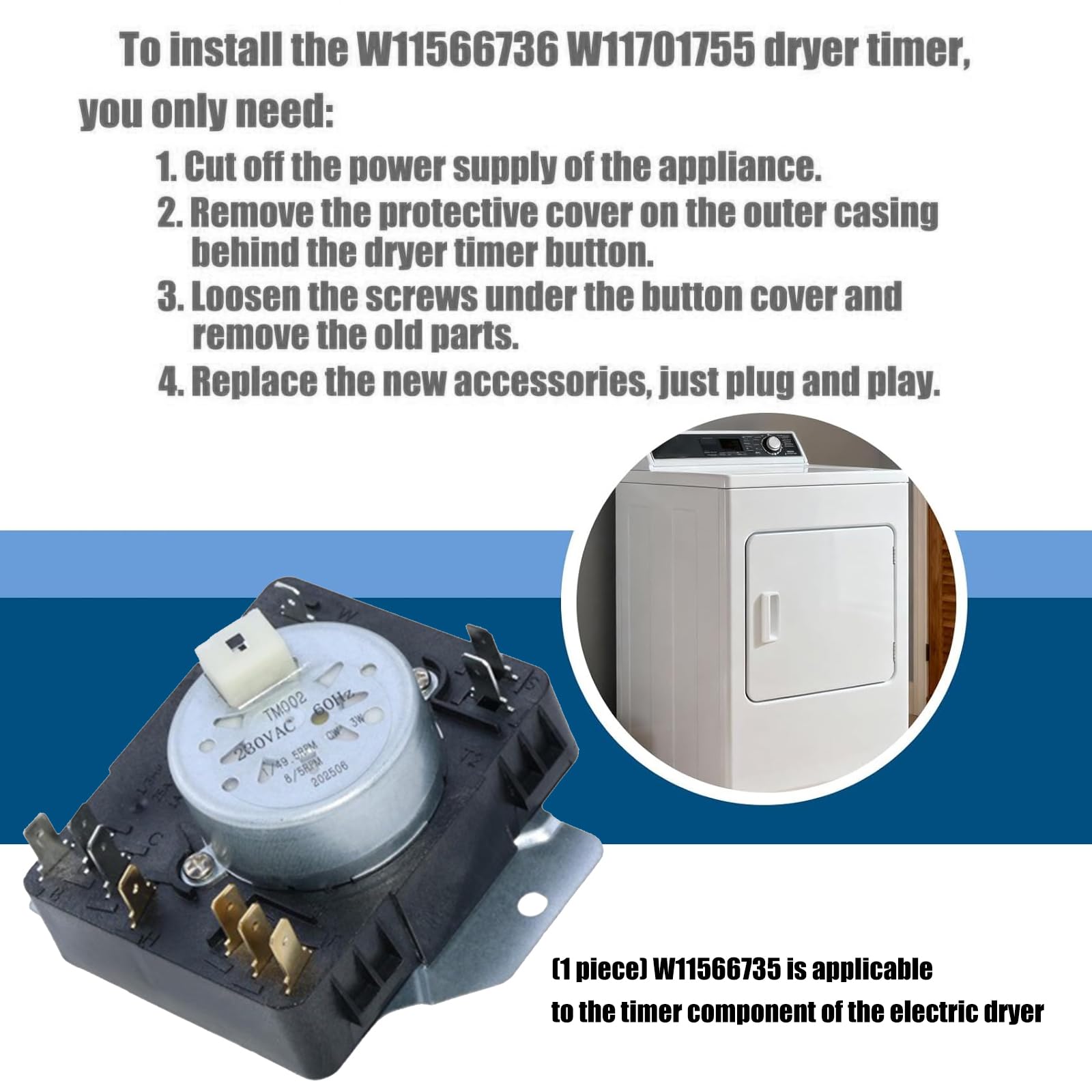 W11566735 - Temporizador de secadora resistente al agua para PS17216594 EAP17216594 FIX17216594 W11685947 4981088 AP7215858 reemplazo de temporizador