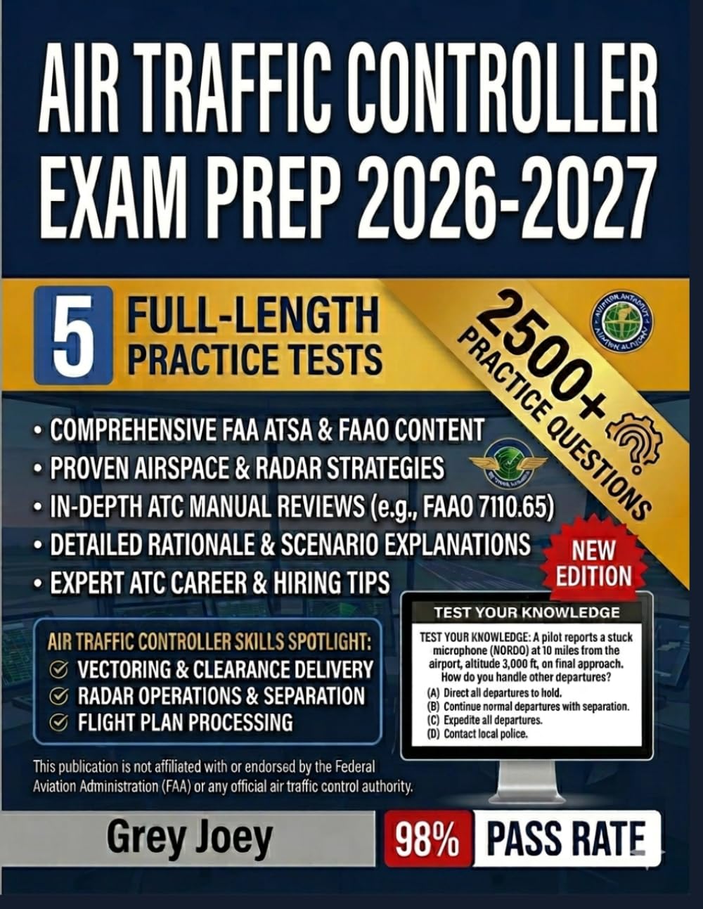 Air Traffic Controller Exam prep 2026-2027: Proven Strategies, Realistic Practice, and Expert Guidance for Success