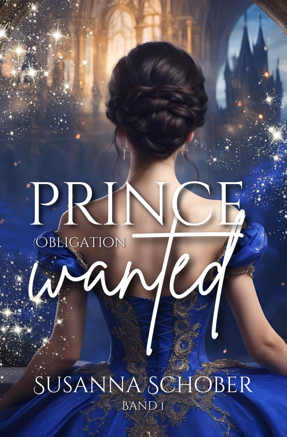 Prince wanted: Obligation (PRINCE - Reihe)