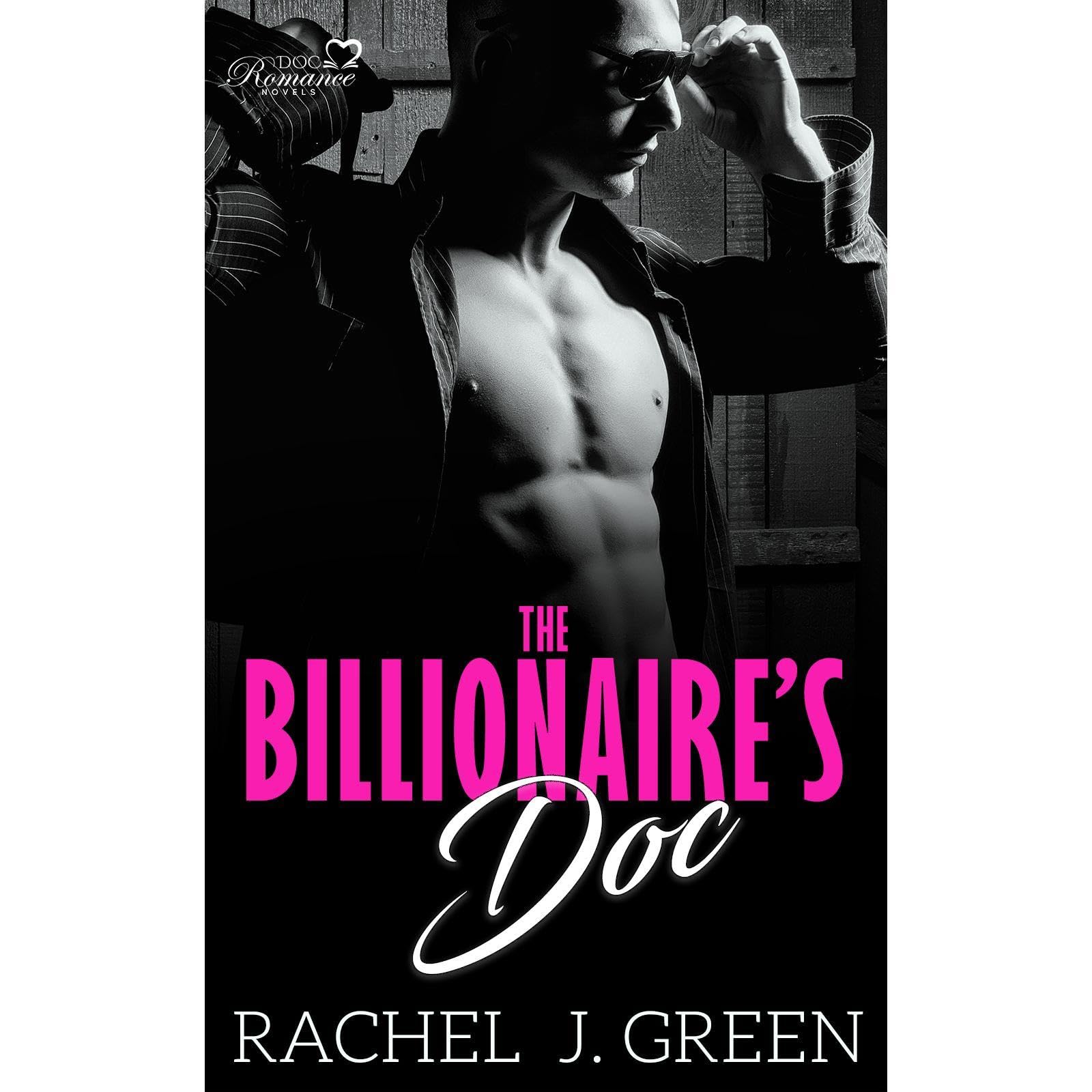 The Billionaire's Doc ( Book 1 )