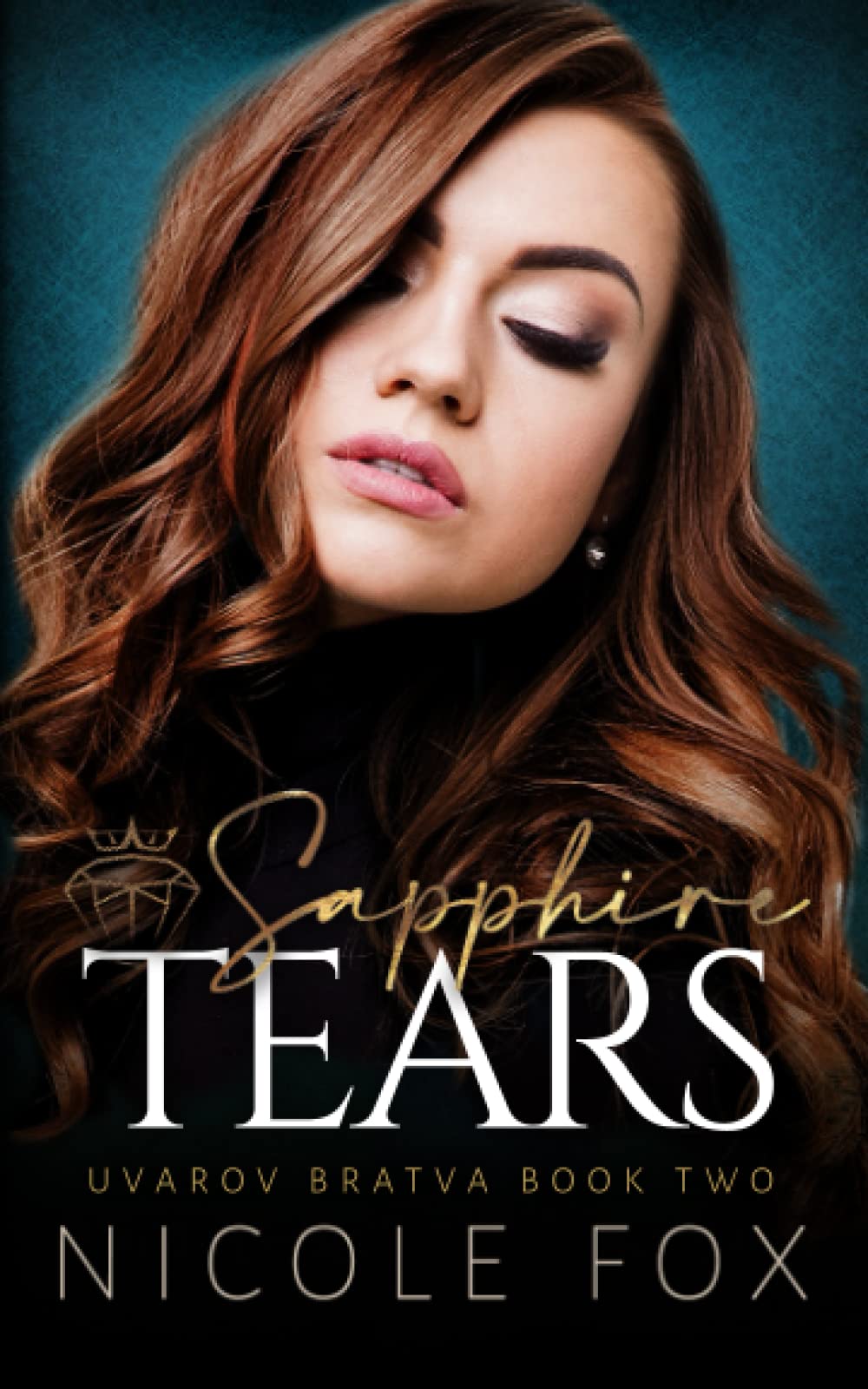 Sapphire Tears (Uvarov Bratva)