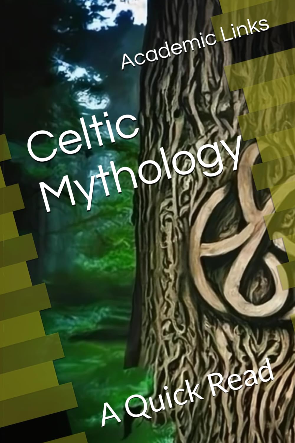 Celtic Mythology: A Quick Read