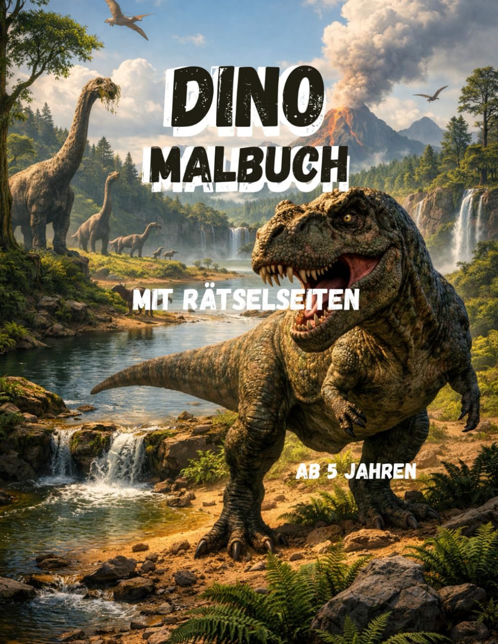 Dino-Abenteuer Malbuch für Kinder: Rätselspaß, Ausmalbilder & eigene Dino-Zeichnungen ab 4 Jahren: Kreativer Mal- und Rätselspaß für Zwischendurch - Perfekt zum Ausmalen, Kritzeln und Entdecken