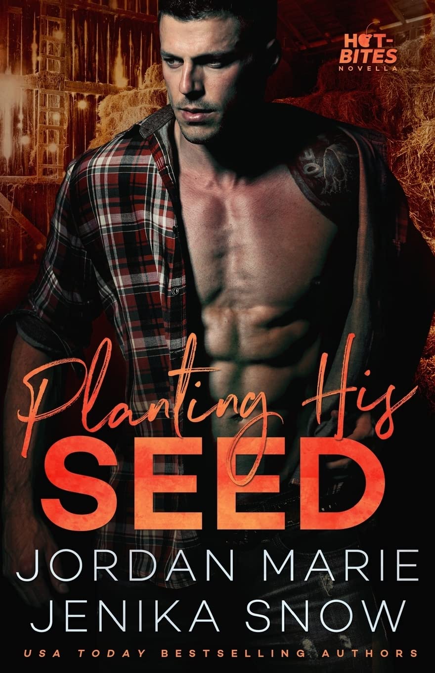 Planting His Seed (Hot-Bites Novella): Volume 3