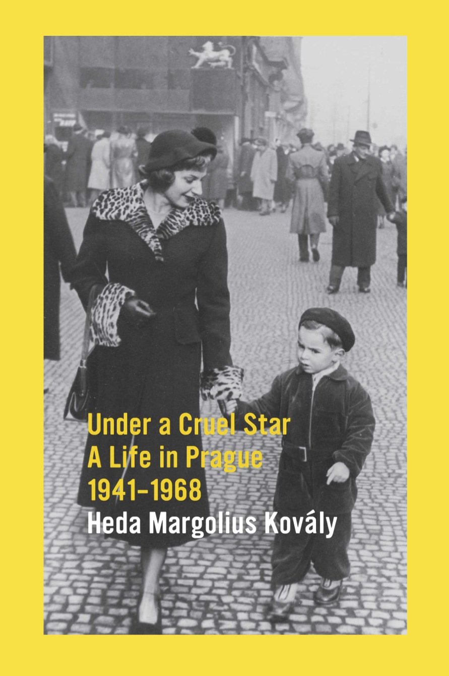 Under A Cruel Star: A Life in Prague 1941-1968