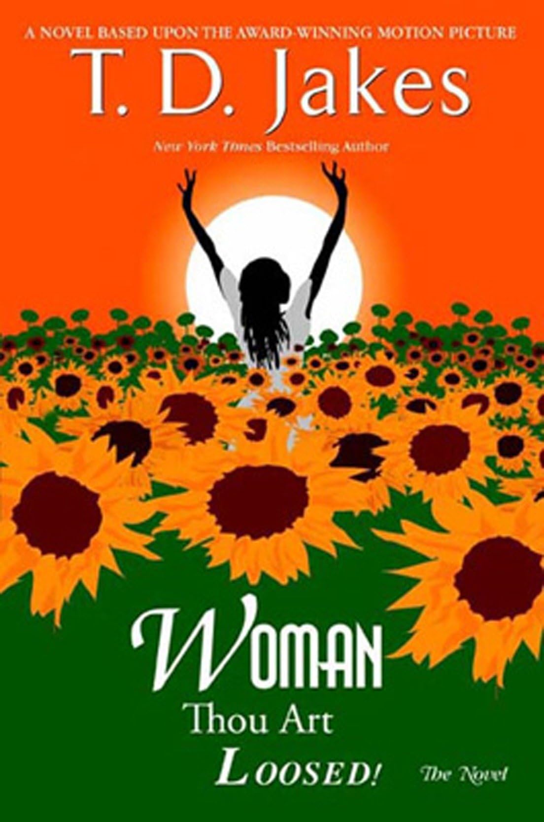 Woman Thou Art Loosed by T D Jakes PAPERBACK 9780425202296