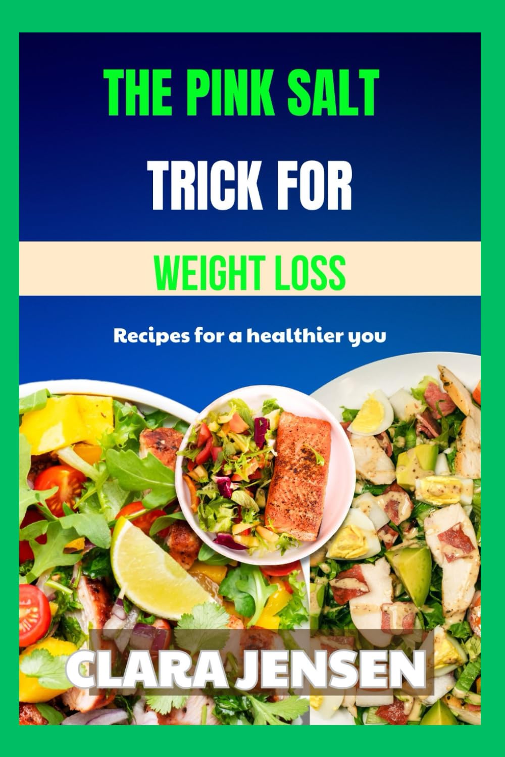 The pink salt trick for weight loss: Recipes for a healthier you