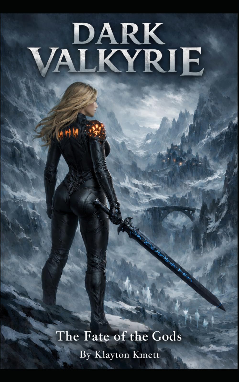 Dark Valkyrie: The Fate of the Gods: 3 (Daughter of Light and Blood)
