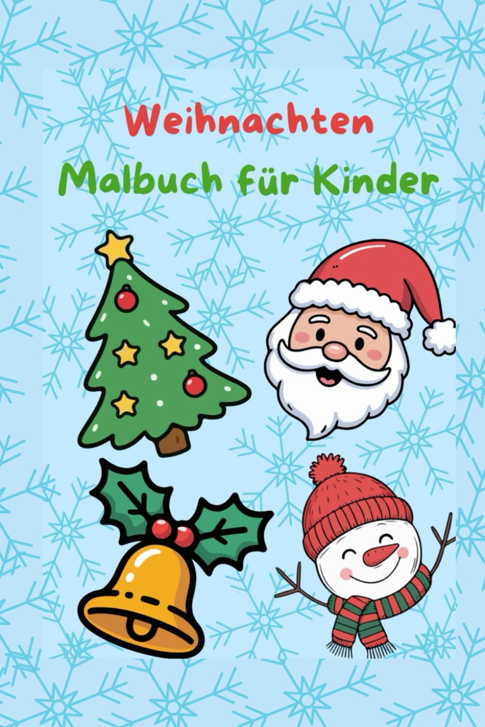 Weihnachten Malbuch für Kinder