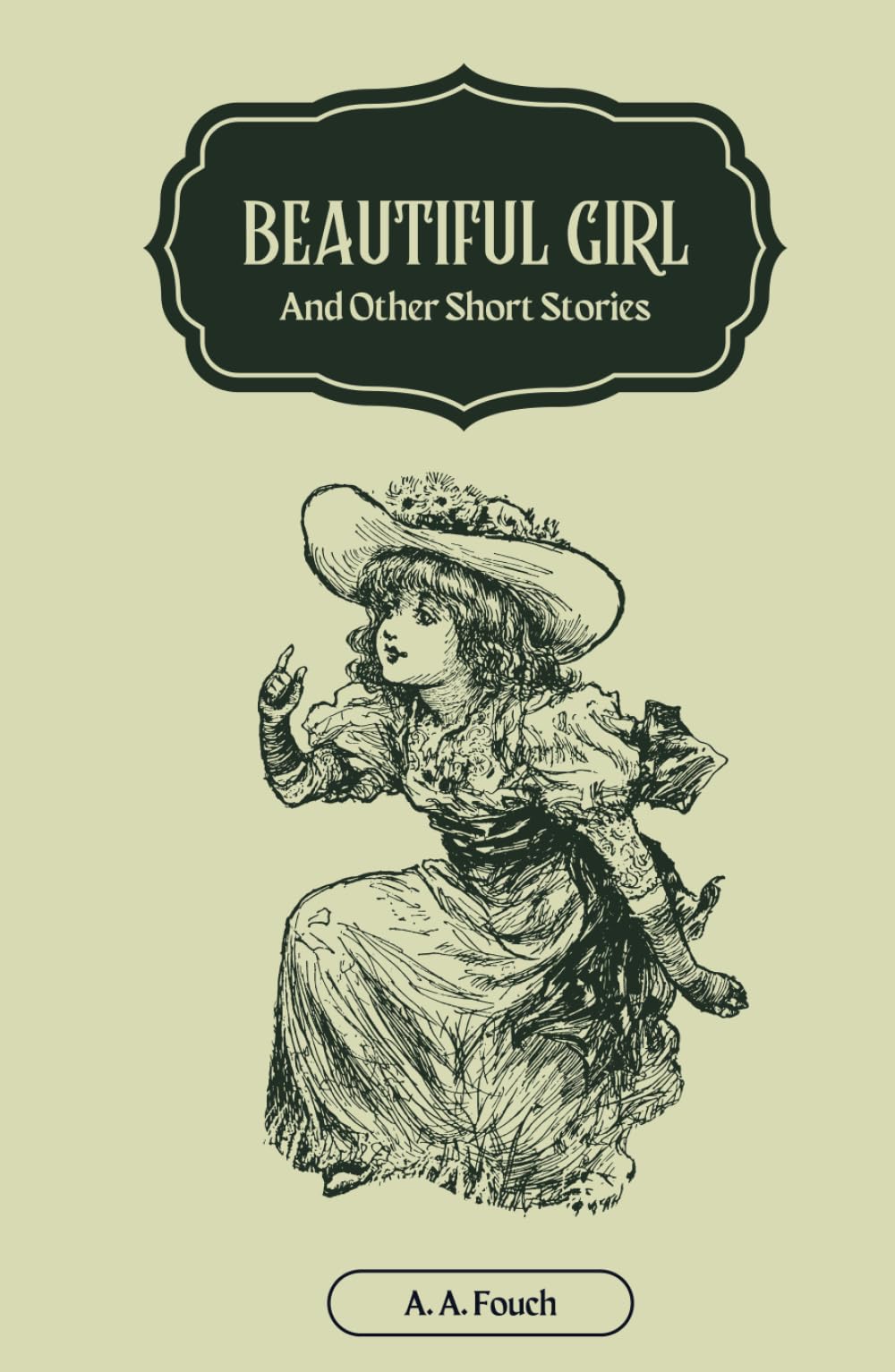 Beautiful Girl: And Other Short Stories
